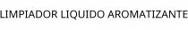 LIMPIADOR LIQUIDO AROMATIZANTE