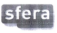 SFERA CENTROS