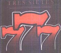 TRES SIETES 777
