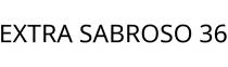 EXTRA SABROSO 36