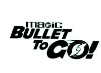 MAGIC BULLET TO GO!