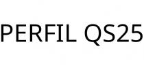 PERFIL QS25