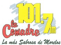 101.7 FM LA COMADRE; LA MÁS SABROSA DE MORELOS