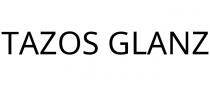 TAZOS GLANZ