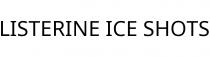 LISTERINE ICE SHOTS