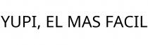 YUPI; EL MAS FACIL