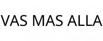 VAS MAS ALLA