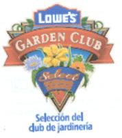 LOWE'S GARDEN CLUB SELECT SELECCIÓN DEL CLUB DE JARDINERÍA