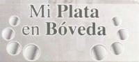MI PLATA EN BÓVEDA
