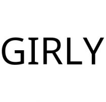 GIRLY