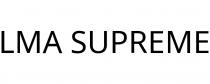 LMA SUPREME