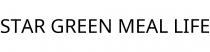 STAR GREEN MEAL LIFE