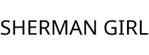 SHERMAN GIRL