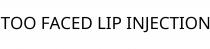 TOO FACED LIP INJECTION