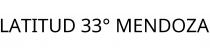 LATITUD 33° MENDOZA