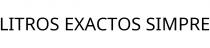 LITROS EXACTOS SIMPRE