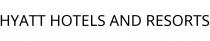 HYATT HOTELS AND RESORTS