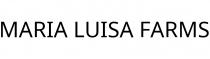 MARIA LUISA FARMS