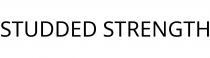 STUDDED STRENGTH