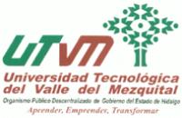 UNIVERSIDAD TECNOLÓGICA DEL VALLE DEL MEZQUITAL UTVM