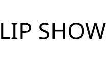 LIP SHOW