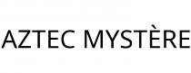 AZTEC MYSTÈRE
