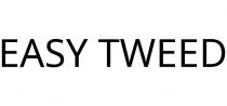 EASY TWEED