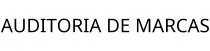 AUDITORIA DE MARCAS