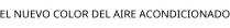 EL NUEVO COLOR DEL AIRE ACONDICIONADO