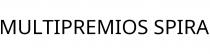 MULTIPREMIOS SPIRA