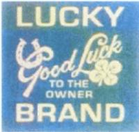 LUCKY GOOD LUCK BRAND