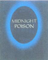 MIDNIGHT POISON