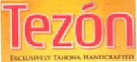 TEZÓN EXCLUSIVELY TAHONA HANDCRAFTED