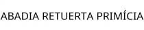 ABADIA RETUERTA PRIMÍCIA