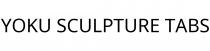 YOKU SCULPTURE TABS
