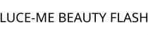 LUCE-ME BEAUTY FLASH