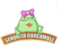SEÑORITA GUACAMOLE