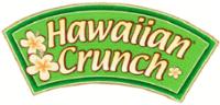HAWAIIAN CRUNCH