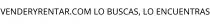 VENDERYRENTAR.COM LO BUSCAS; LO ENCUENTRAS