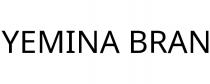 YEMINA BRAN