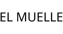 EL MUELLE