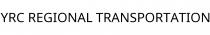 YRC REGIONAL TRANSPORTATION