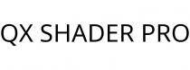 QX SHADER PRO