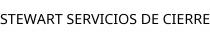 STEWART SERVICIOS DE CIERRE
