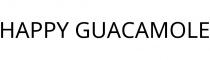 HAPPY GUACAMOLE