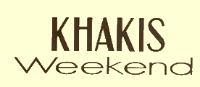 KHAKIS WEEKEND