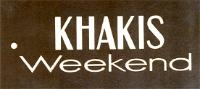 KHAKIS WEEKEND