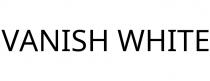 VANISH WHITE