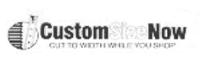 CUSTOM SIZE NOW