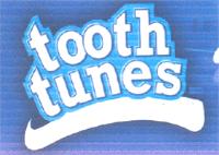 TOOTH TUNES